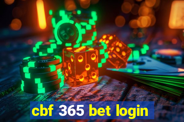 cbf 365 bet login